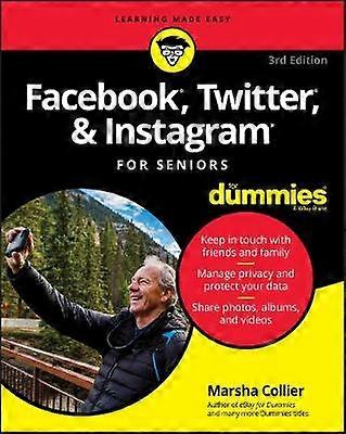Facebook, Twitter i Instagram Dla seniorów dla opornych 3rd Edition