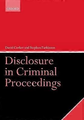Disclosure in Criminal Proceedings