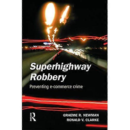 Superhighway Robbery