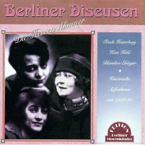 Berliner Diseusen Die Herren Manner.. CD