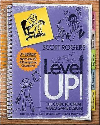 Level Up! The Guide to Great Video Game Design