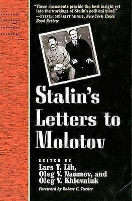 Stalin's Letters to Molotov