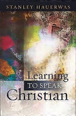 Aprender a hablar cristiano