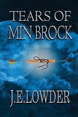 Tears of Min Brock Volume 1 War of Whispers