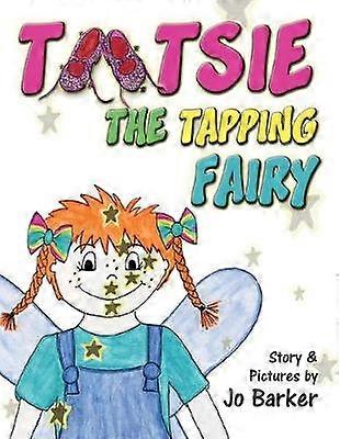 Tootsie the Tapping Fairy