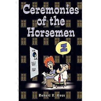 Ceremonies of the Horsemen