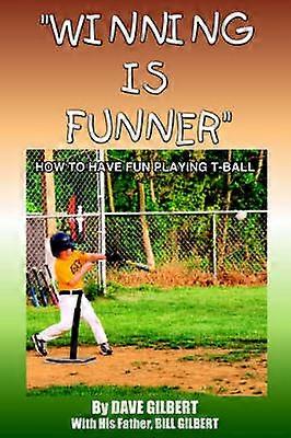 "Winning is Funner"