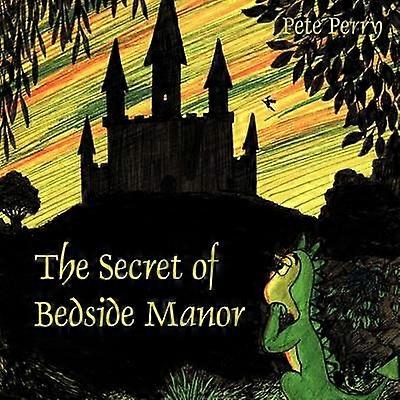 Secretul Bedside Manor