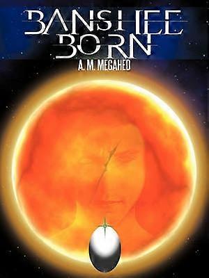 Banshee Born