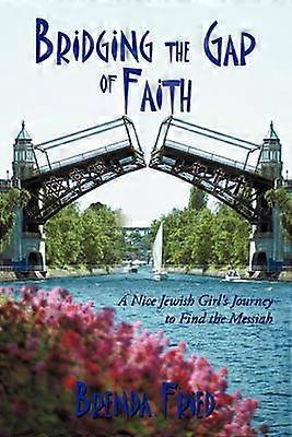 Bridging the Gap of Faith
