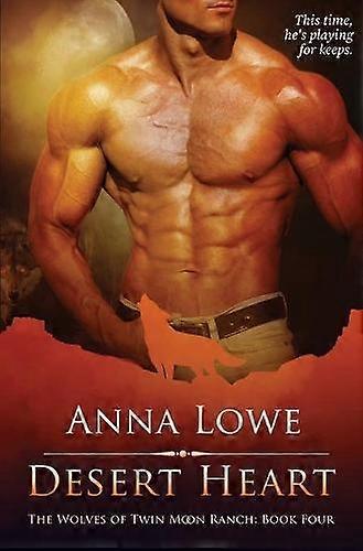 Desert Heart - Anna Lowe
