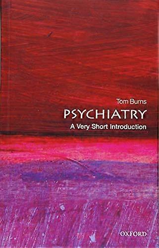 Psychiatry: A Very Short Introduction