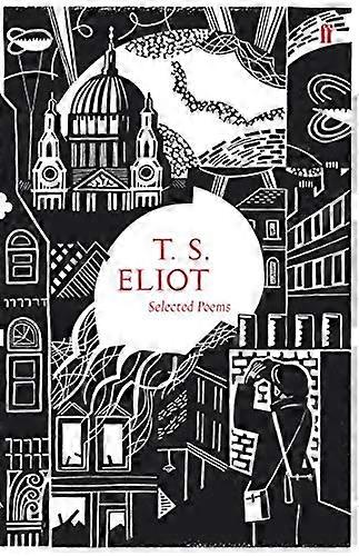 Selected Poems of T. S. Eliot