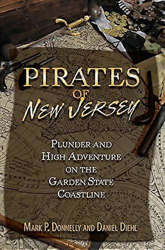 Pirates Of New Jersey by Daniel Diehl Paperback