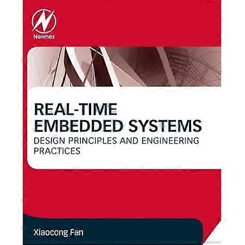 Real-time embedded systemen: ontwerpprincipes en engineeringpraktijken