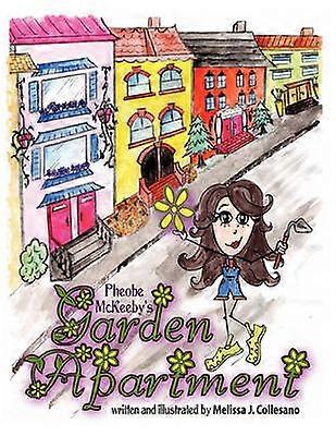 Pheobe Mckeeby's Garden Apartment