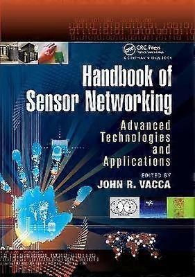 Handbook of Sensor Networking