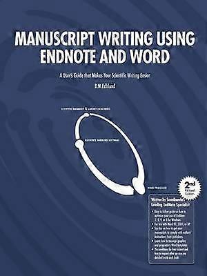Manuscript Writing Using EndNote and Word