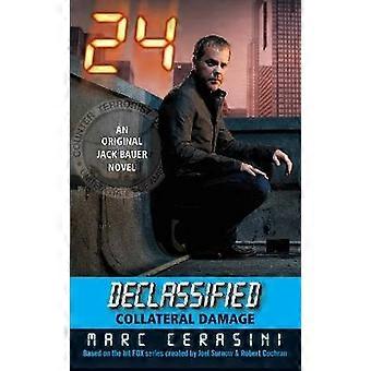 24 Vrijgegeven: nevenschade