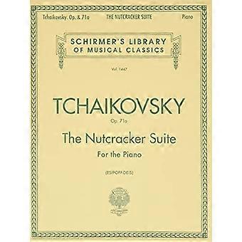 Nøtteknekkeren Suite: Op. 71a (Schirmers bibliotek av musikalske klassikere Series Vol. 1447)