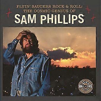 Flyin ' Untertassen und Rock And Roll: das kosmische Genie von Sam Phillips