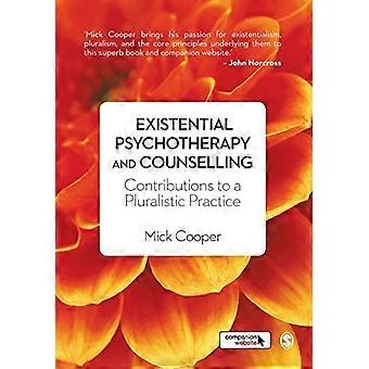 Existentielle Psychotherapie und Beratung