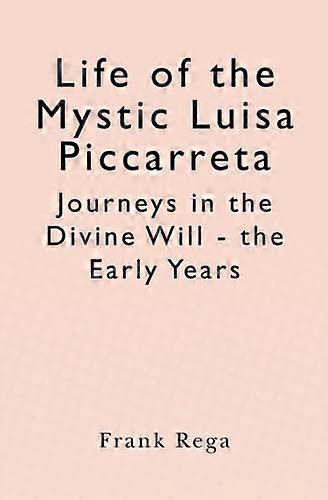 A misztikus Luisa Piccarreta élete