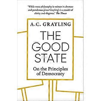El Buen Estado: Sobre los Principios de la Democracia