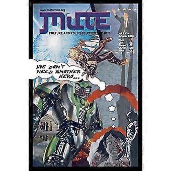 Mute Magazine: v. 2, nr. 10
