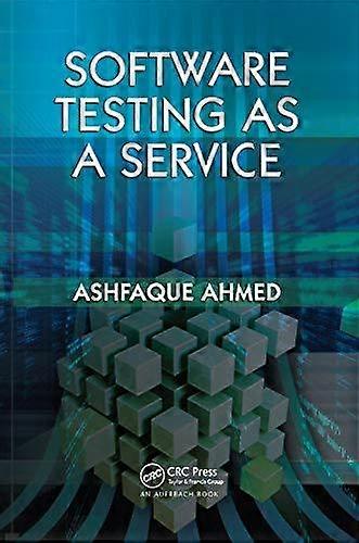 Software Testing As A Service - Ashfaque Ahmed - Paperback - en Book