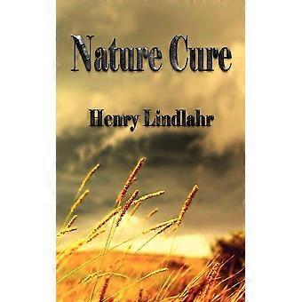Nature cure - henry lindlahr