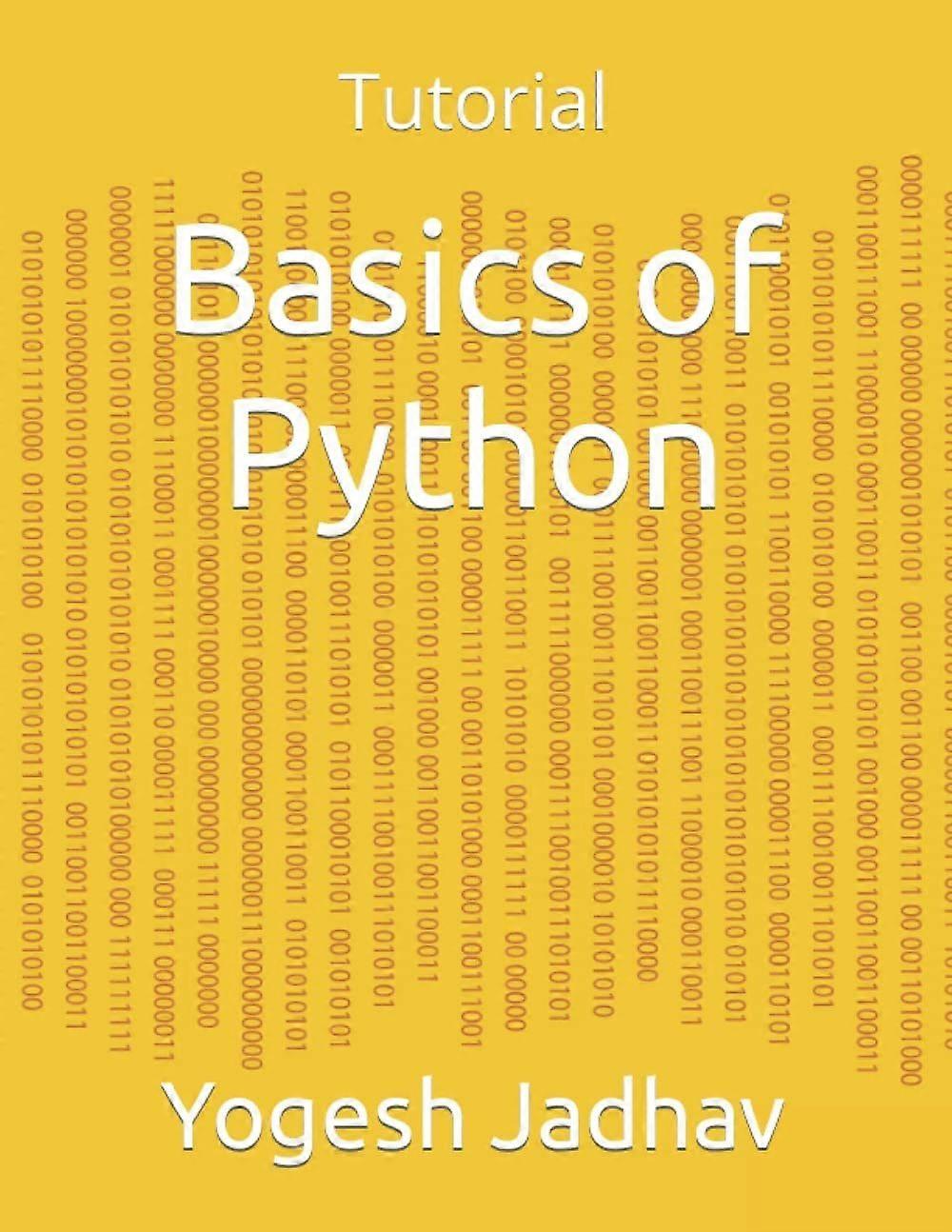 Basics of python tutorial