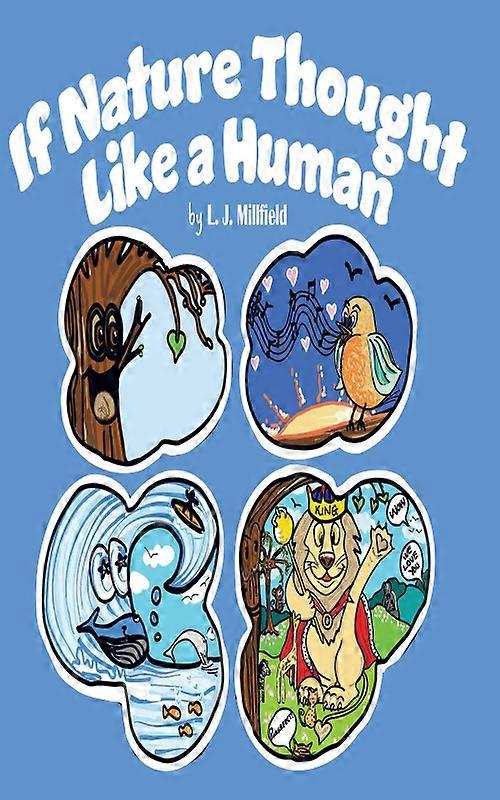 If Nature Thought Like A Human