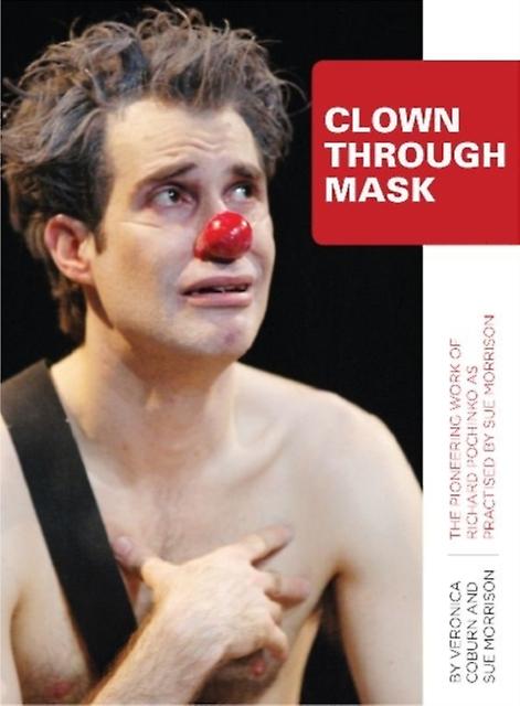 Clown Through Mask by Sue Morrison Paperback Book