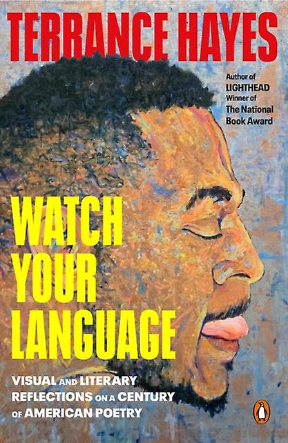 Watch Your Language by Terrance Hayes Paperback Book