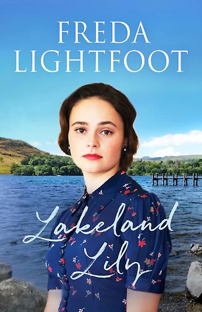Lakeland Lily - Freda Lightfoot