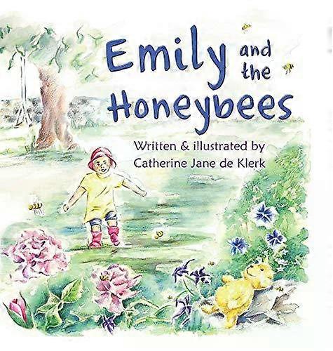 Emily e as Abelhas - Catherine Jane de Klerk