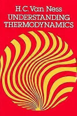Understanding Thermodynamics