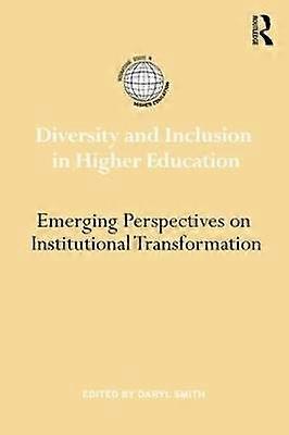 Diversity and Inclusion in Higher Education