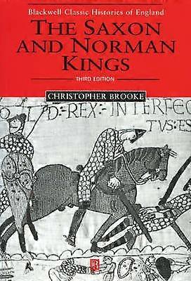 The Saxon and Norman Kings