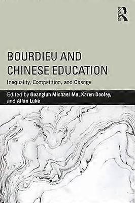 Bourdieu and Chinese Education