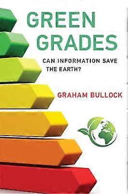Green Grades: Can Information Save the Earth?