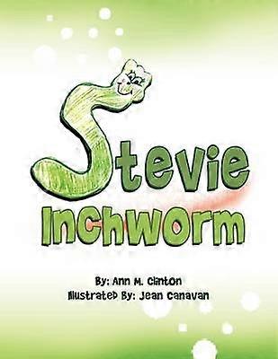 Stevie Inchworm