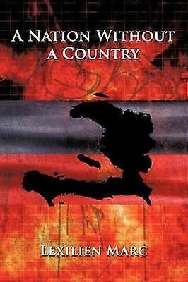A Nation Without a Country