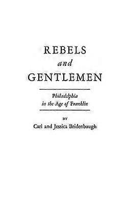 Rebels and Gentlemen