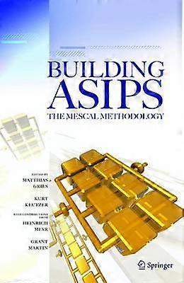 Building ASIPs:  The Mescal Methodology