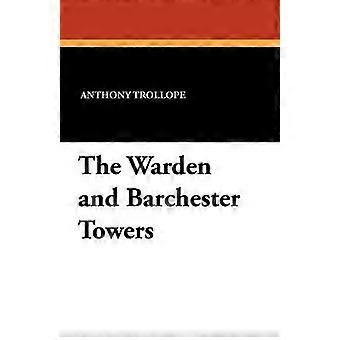 Der Wächter und die Barchester Towers