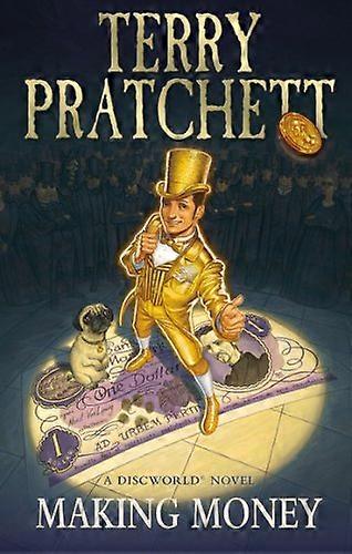 Making Money: (Discworld Novel 36)