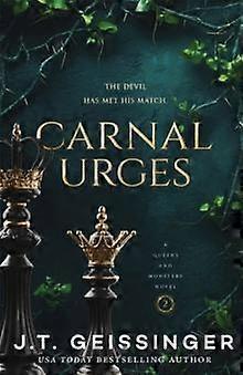 Carnal Urges by J. T. Geissinger Paperback