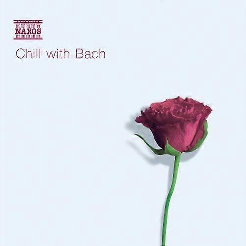 Various Artists - Chill with Bach  [COMPACT DISCS] USA import